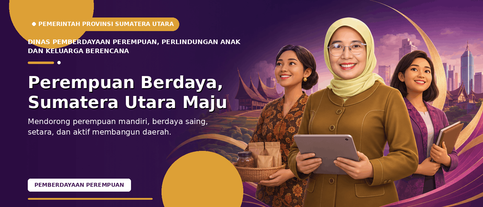 Perempuan Berdaya, Sumatere Utara Maju